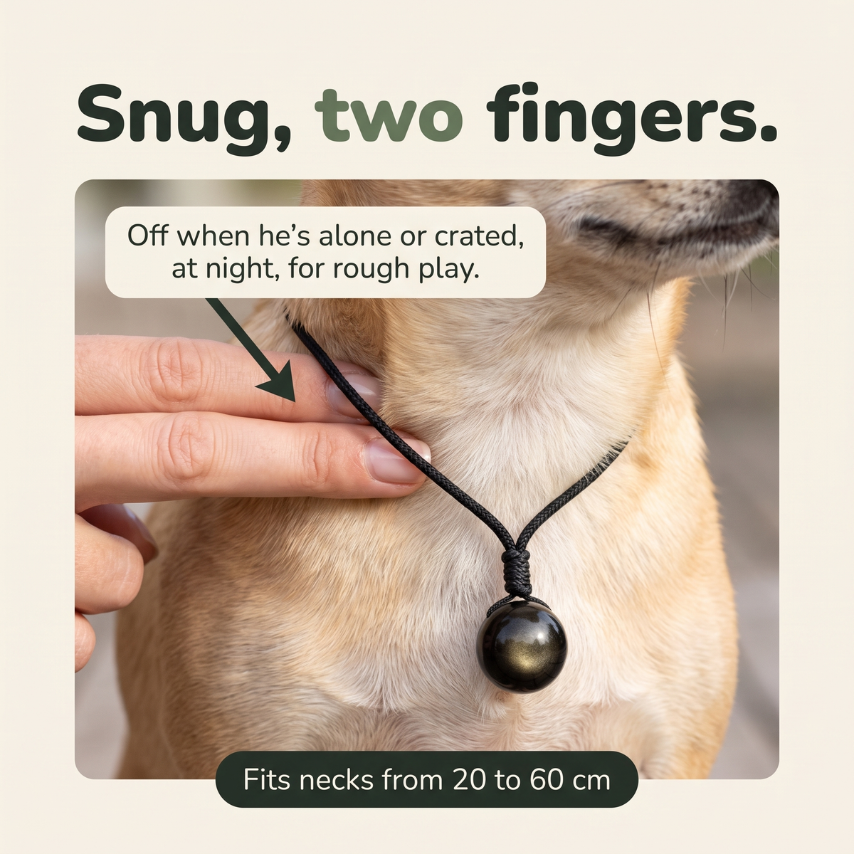 Snug, two fingers